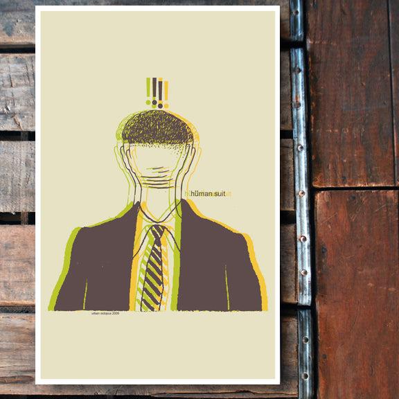 "Human Suit" 11x17 Poster