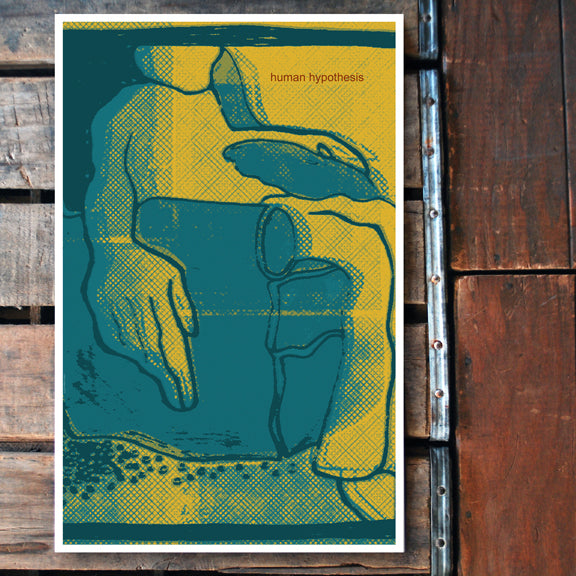 "Human Hypothesis" 11x17 Poster