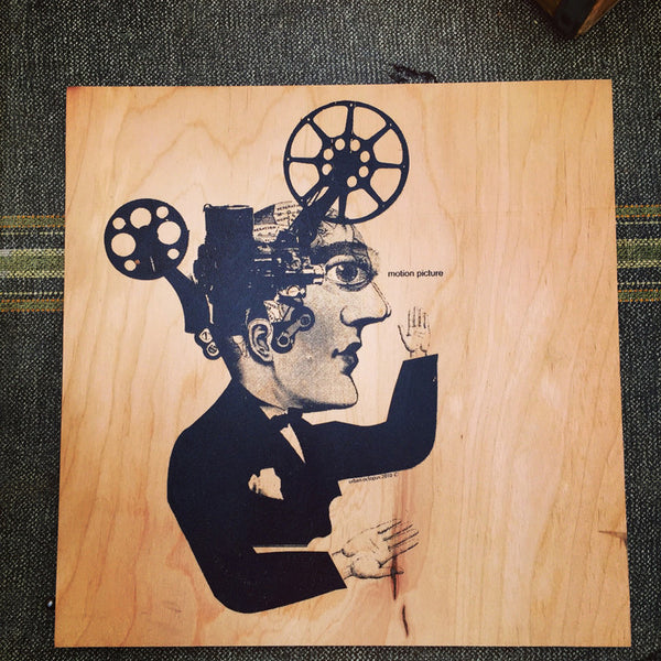 "Motion Picture"  12" x 12" screen print on wood